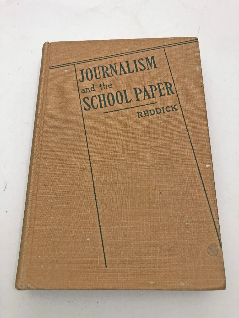 Journalism and the School Paper Reddick HB 1938 First Edition 3rd Printing